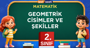 2.SINIF MATEMATİK GEOMETRİK CİSİMLER VE ŞEKİLLER