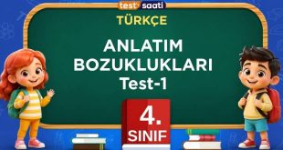 ANLATIM BOZUKLUKLARI Test-1