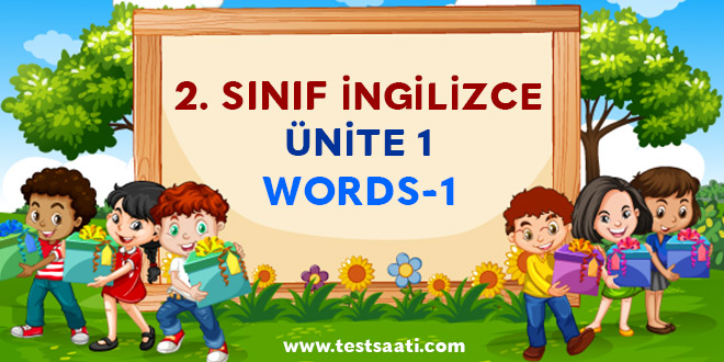 2.-SINIF-İNGİLİZCE-ÜNİTE-1-WORD-1