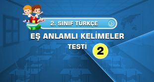 İlkokul 2. Sınıflar için hazırlanmış Eş anlamlı Kelimeler Testi 2