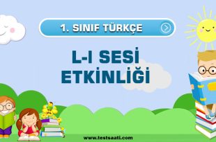 1. SINIF TÜRKÇE L-l SESİ ETKİNLİĞİ