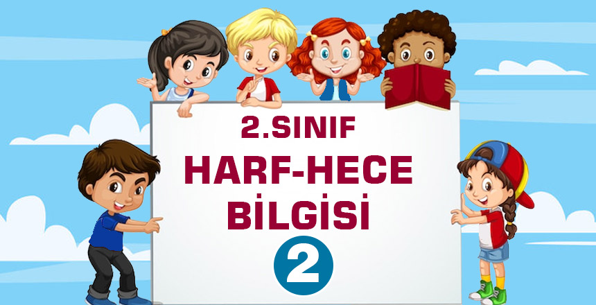 2.-Sınıf-HARF-HECE-BİLGİSİ-2