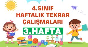 4. Sınıf-HAFTALIK TEKRAR ÇALIŞMASI-3. HAFTA