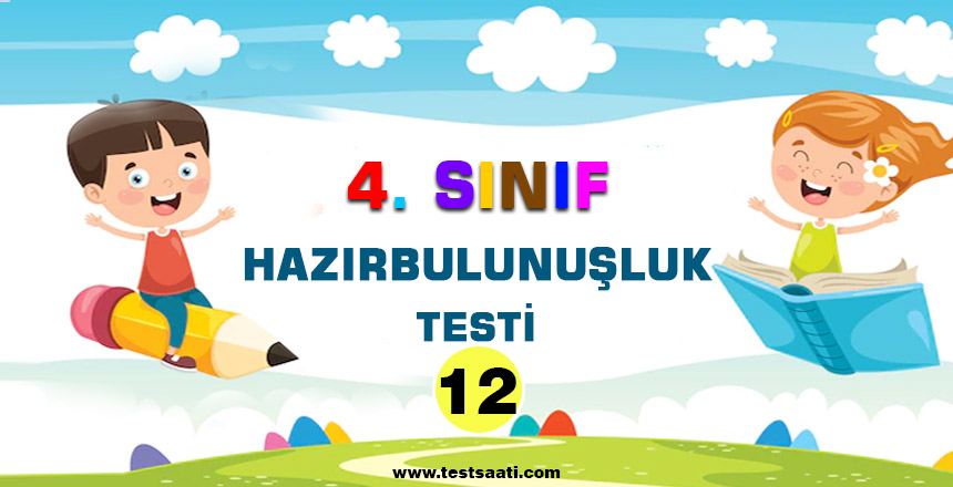 4. Sınıf Hazırbulunuşluk Testi-12
