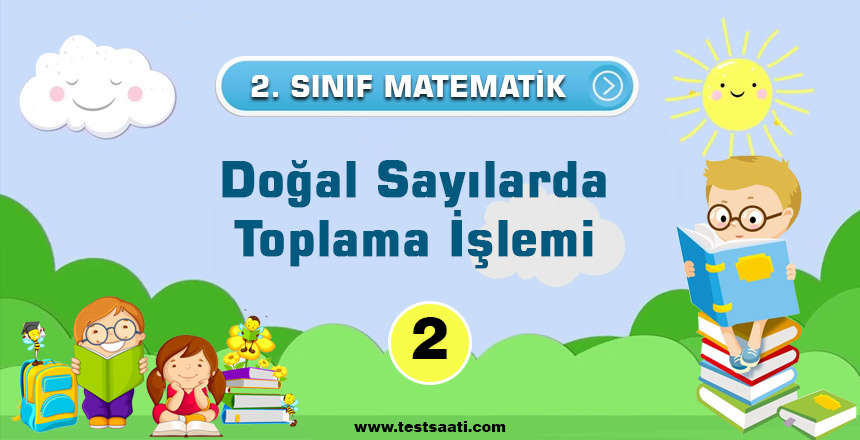2.Sınıf-DOĞAL-SAYILARDA-TOPLAMA-2