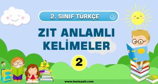 2.Sınıf-ZIT ANLAMLI KELİMELER-2