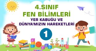 4.Sınıf-Fen Bilimleri-Yer Kabuğu ve Dünya'mızın Hareketleri-1