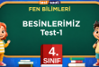 BESİNLERİMİZ -Test-1