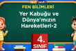 Yer Kabuğu ve Dünya'mızın Hareketleri-2