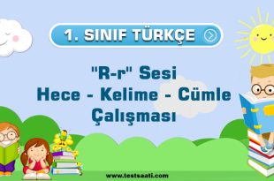 1.Sınıf ''R-r'' Sesi Hece - Kelime - Cümle Çalışması