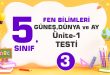 5. Sınıf GÜNEŞ,DÜNYA ve AY-(Ünite-1)-TEST-3