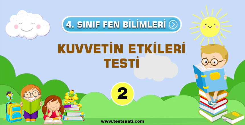 KUVVETİN-ETKİLERİ