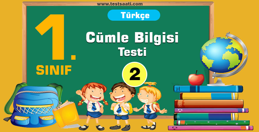 1. Sınıf Cümle Bilgisi Test-2