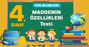 4. Sınıf Fen Bilimleri MADDENİN ÖZELLİKLERİ-Test
