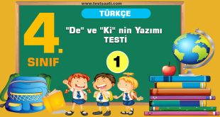 4.Sınıf Türkçe ''De'' ve ''Ki'' nin Yazımı Test-1
