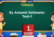 Eş Anlamlı Kelimeler Test-1