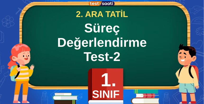 Süreç Değerlendirme Test-2