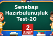 2. Sınıf ( Senebaşı-Hazırbulunuşluk ) Test-20