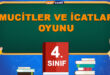 MUCİTLER VE İCATLAR OYUNU