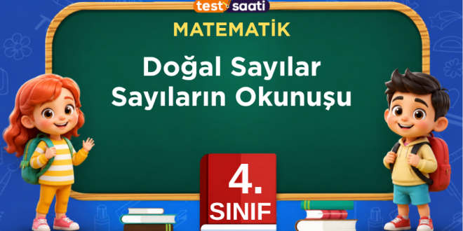 4.sınıf Matematik Doğal Sayılar Sayıların Okunuşu