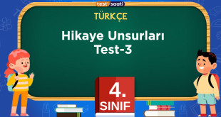 Hikaye Unsurları Test-3