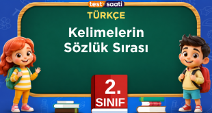 Kelimelerin Sözlük Sırası