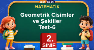 Geometrik Cisimler ve Şekiller Test-6