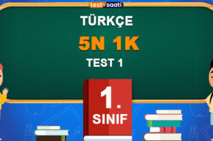 1. SINIF TÜRKÇE 5 N 1 K Test-1