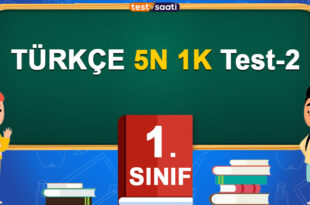 1. SINIF TÜRKÇE 5 N 1 K Test-2