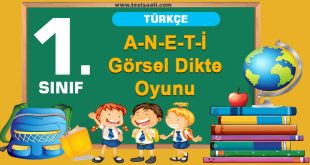 A-N-E-T-İ Görsel Dikte Oyunu