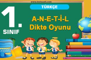 A-N-E-T-İ-L Dikte Oyunu
