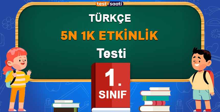 5N 1K Etkinlik