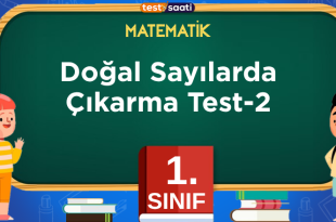 Doğal Sayılarda Çıkarma Test-2