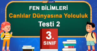 Canlılar Dünyasına Yolculuk-Test 2