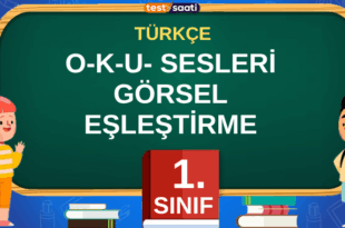 O-K-U- SESLERİ GÖRSEL EŞLEŞTİRME