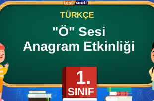 1. Sınıf Ö Sesi Anagram Etkinliği