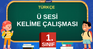 Ü SESİ KELİME ÇALIŞMASI