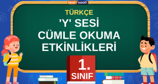 'Y' SESİ CÜMLE OKUMA ETKİNLİKLERİ