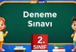 2. sınıf Deneme Sınavı