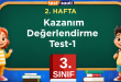3. Sınıf 2. Hafta Kazanım Değerlendirme Test-1